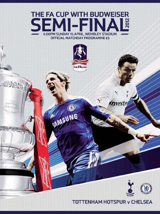 Title details for FA Cup Semi Final Chelsea v Tottenham Hotspur by Haymarket Media Group Ltd - Available